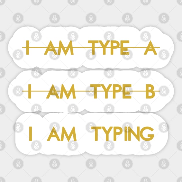 My personality type Sticker by PrintArtdotUS